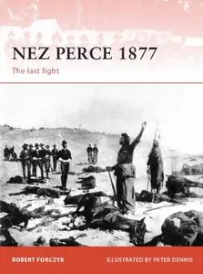 Nez Perce 1877: The last fight