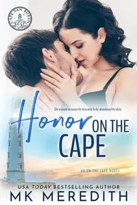 «Honor on the Cape» by MK Meredith
