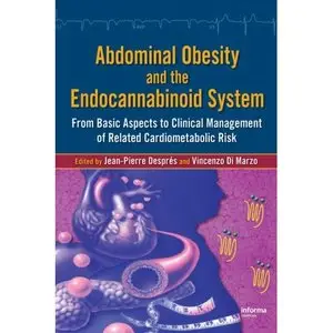 Abdominal Obesity and the Endocannabinoid System by Jean-Pierre Despres
