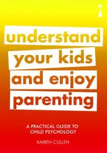 «Introducing Child Psychology» by Kairen Cullen