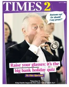 The Times Times 2 - 10 April 2023