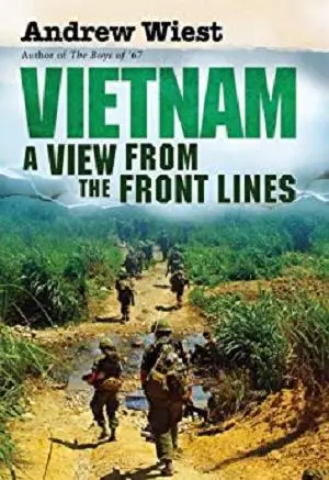 Vietnam: A View from the Front Lines