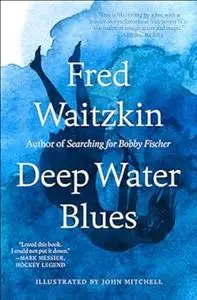 Deep Water Blues