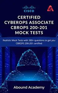 Cisco Certified CyberOps Associate CBROPS 200-201 Mock Tests