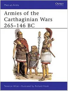 Armies of the Carthaginian Wars 265-146 BC (Men at Arms)