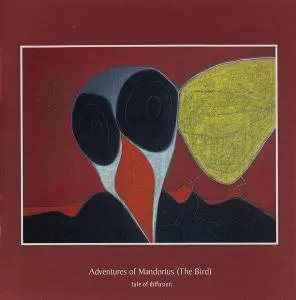 Tale Of Diffusion - Adventures Of Mandorius (The Bird) (2009)