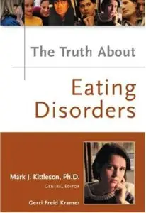 The Truth About Eating Disorders