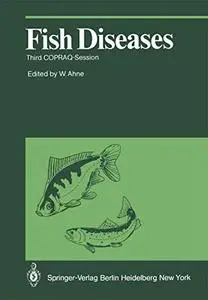 Fish Diseases: Third COPRAQ-Session