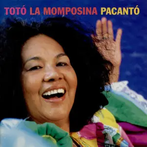Totó la Momposina - Pacanto   (1999)