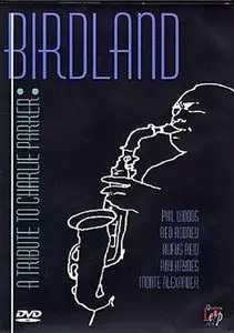 Birdland - A tribute to Charlie Parker (2004)