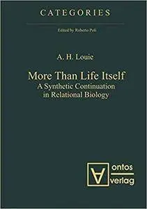 More Than Life Itself: A Synthetic Continuation in Relational Biology