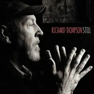 Richard Thompson - Still {Deluxe Edition} (2015) [Official Digital Download 24-bit/96kHz]