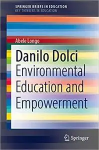 Danilo Dolci: Environmental Education and Empowerment