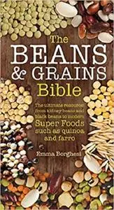 The Beans & Grains Bible