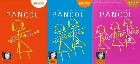 Katherine Pancol, "Muchachas 1, 2 & 3" (repost)