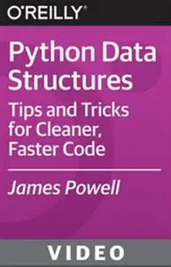 O'Reilly - Designing Data Structures in Python