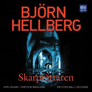 «Skarprättaren» by Björn Hellberg