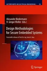 Design Methodologies for Secure Embedded Systems (repost)