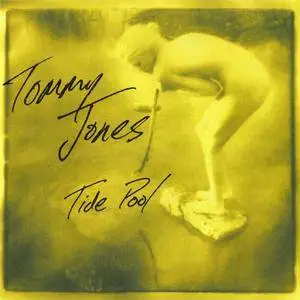 Tommy Jones - Tide Pool (1998) {Artifex}