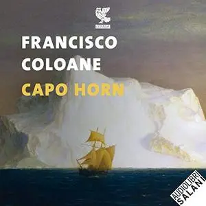 «Capo Horn» by Francisco Coloane