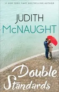 «Double Standards» by Judith McNaught