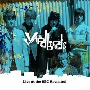 The Yardbirds - Live at the BBC Revisited (2019) [Official Digital Download]