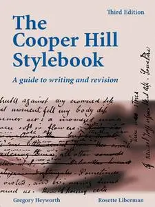 «The Cooper Hill Stylebook» by Gregory Heyworth,Rosette Liberman