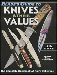 Blade's Guide to Knives & Their Values (Repost)