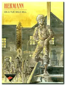 Hermann - On a tué Wild Bill - One Shot