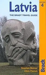 Latvia: The Bradt Travel Guide