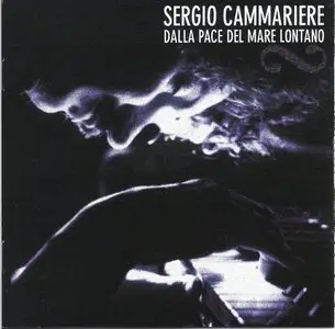 Sergio Cammariere - Dalla pace del mare lontano (2002)