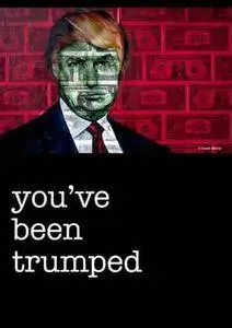 You've Been Trumped (2012)