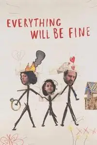 Everything Will Be Fine S01E08