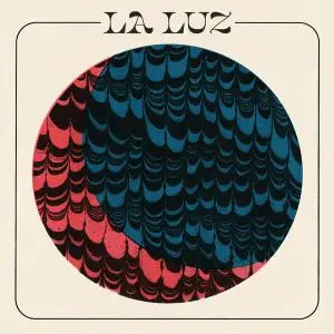 La Luz - La Luz (2021) [Official Digital Download 24/88]