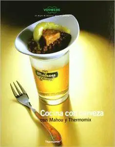 Cocina con cerveza con Mahou y Thermomix