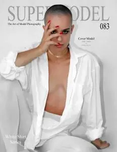 Supermodel Magazine - Issue 83 - November 2019