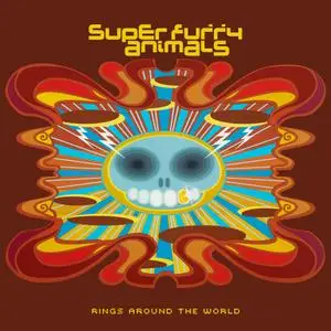 Super Furry Animals - Rings Around the World (20th Anniversary Edition, Pt. 2) (2001/2021) [Official Digital Download 24/96]