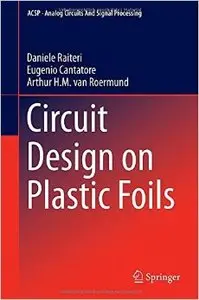 Circuit Design on Plastic Foils
