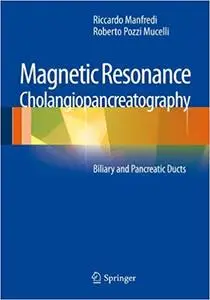 Magnetic Resonance Cholangiopancreatography