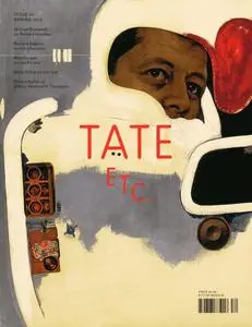 Tate Etc - Issue 30 - Spring 2014