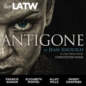 «Antigone» by Jean Anouilh