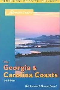 Adventure Guides: The Georgia & Carolina Coasts by Blair Howard