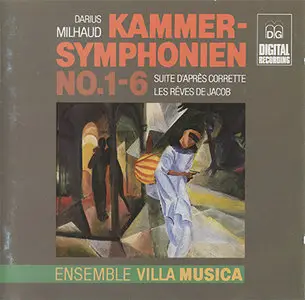Darius Milhaud (1892-1974) - Ensemble Villa Musica - Kammersymphonien No.1-6 (1992)