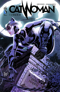 Catwoman - La Règle du Jeu - Tome 1