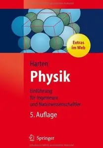 Physik: Eine Einführung für Ingenieure und Naturwissenschaftler (Auflage: 5)