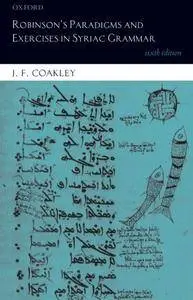 Robinson's Paradigms and Exercises in Syriac Grammar, 6th Edition