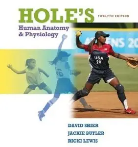 Hole's Human Anatomy & Physiology (12th edition) [Repost]