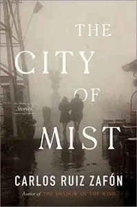 The City of Mist: Stories