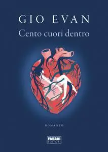 Gio Evan - Cento cuori dentro