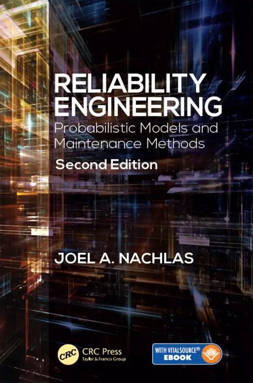 Reliability Engineering: Probabilistic Models And Maintenance Methods ...